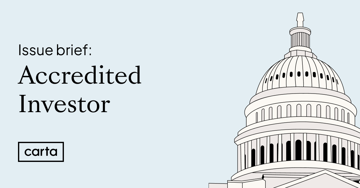 The accredited investor definition: Issue brief