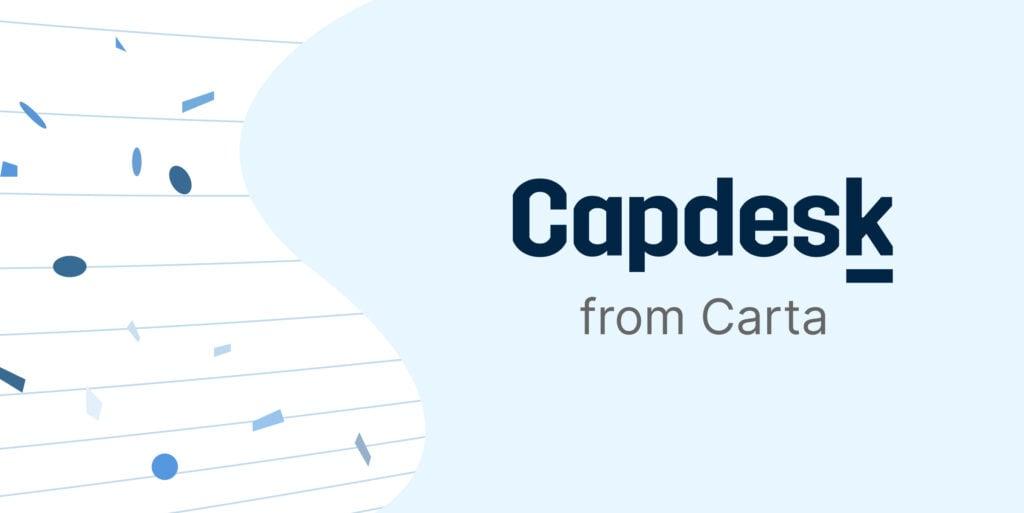 Capdesk joins Carta, supporting customers across the UK and Europe