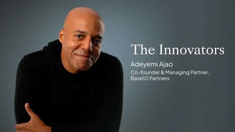 "Being an outsider means freedom": Serial Entrepreneur and Investor Ade Ajao