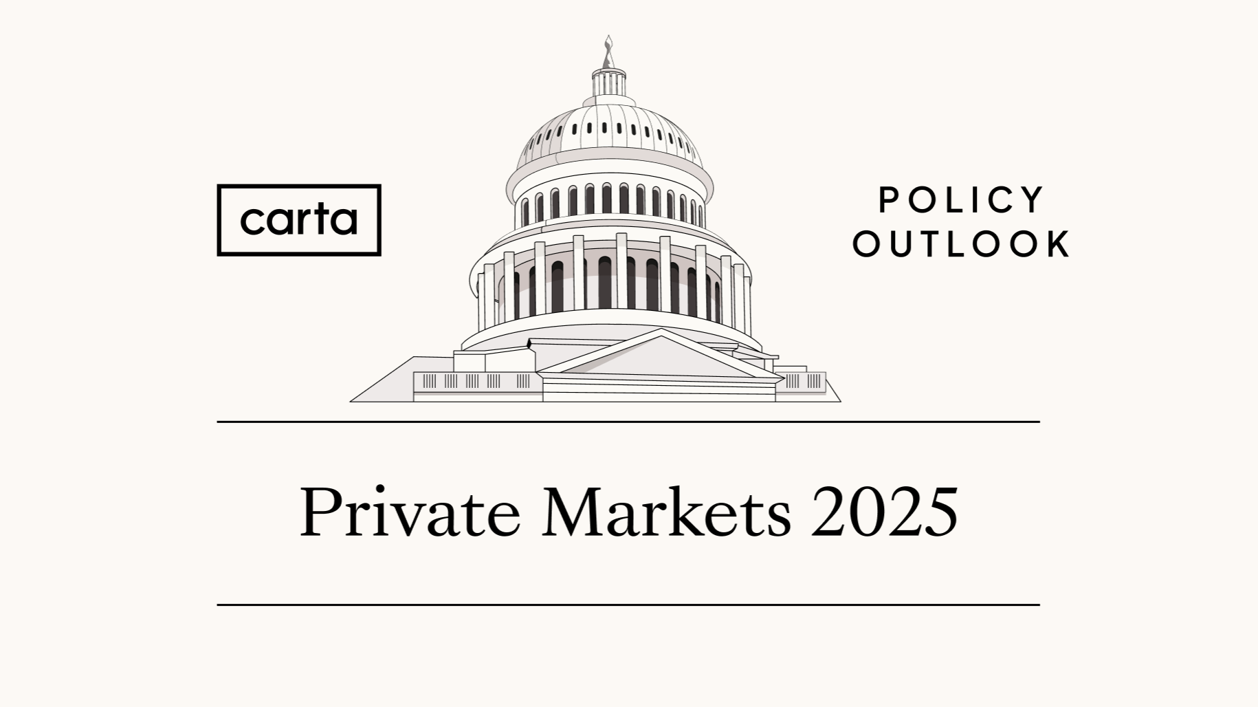 2025 Policy Outlook: Implications for the private capital ecosystem